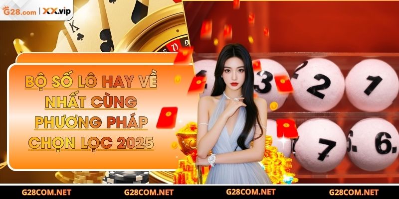 Bộ số lô hay về