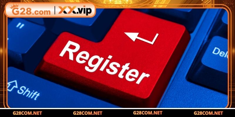 Lý do người dùng nên lựa chọn đăng ký G28